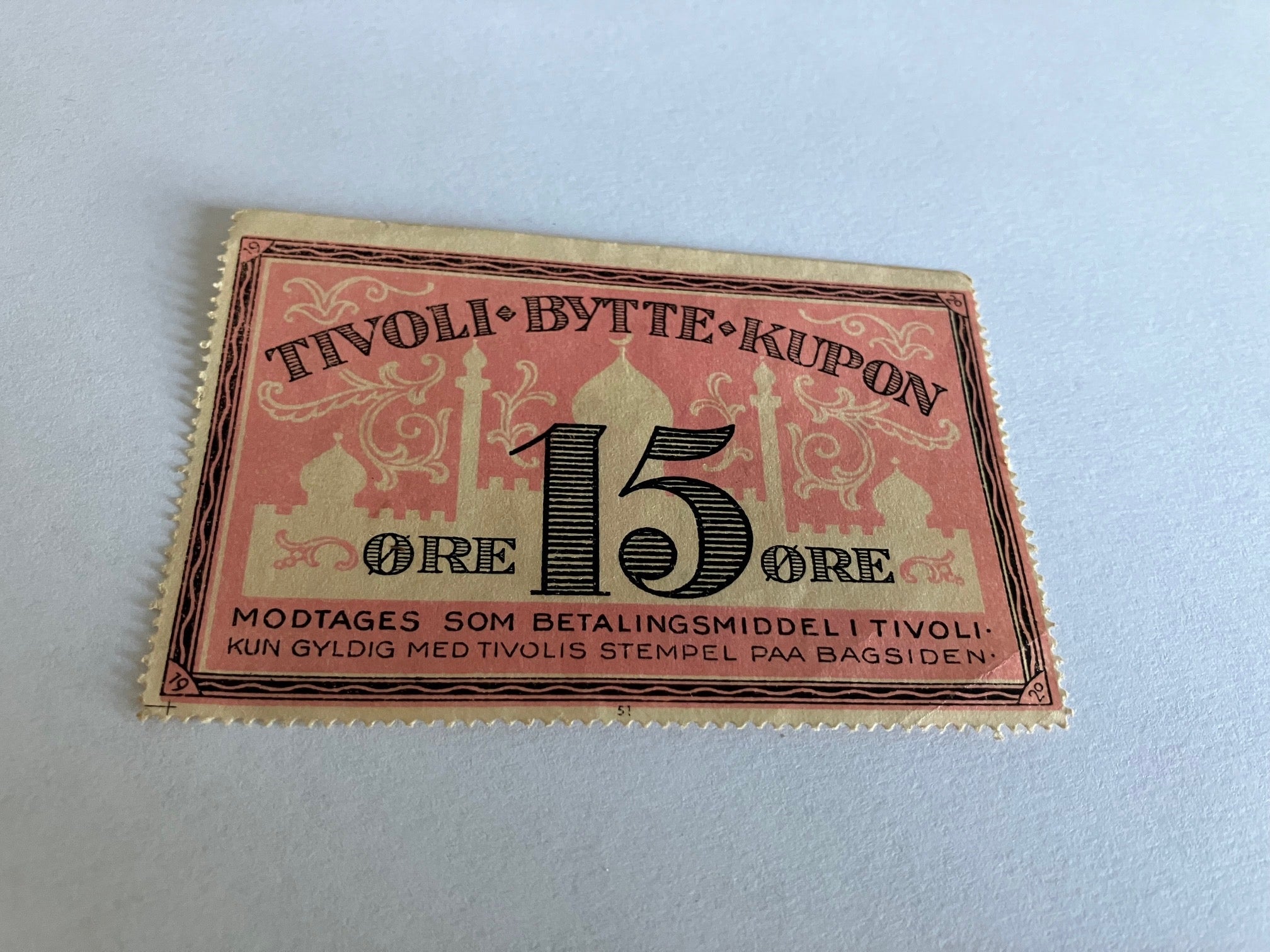 15 Øre Tivoli Byttekupon